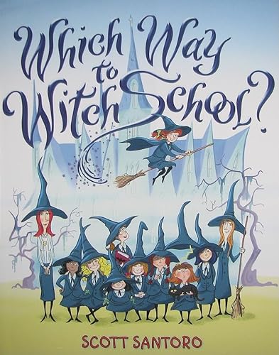 cover image Which Way to Witch School?