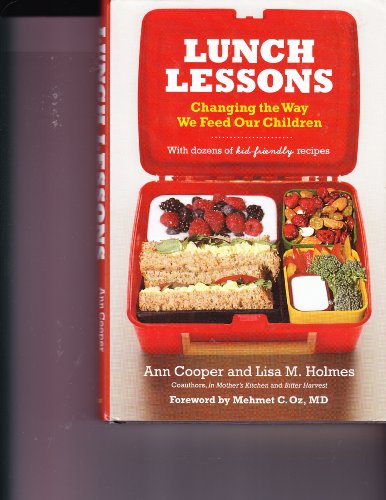 cover image Lunch Lessons: Changing the Way We Feed Our Children