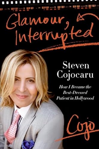 cover image Glamour, Interrupted: How I Became the Best-Dressed Patient in Hollywood