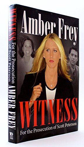 cover image Witness: For the Prosecution of Scott Peterson