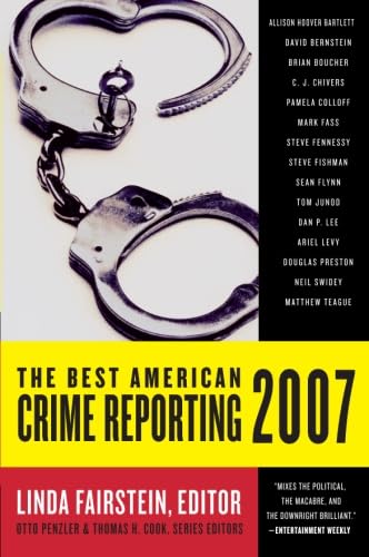cover image The Best American Crime Reporting 2007