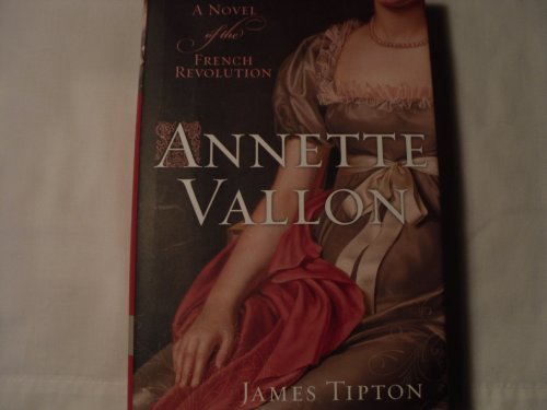 cover image Annette Vallon: A Novel of the French Revolution