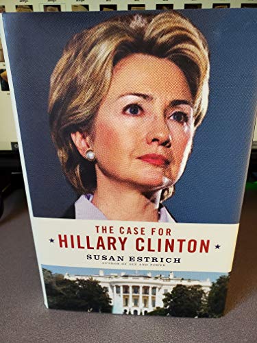 cover image The Case for Hillary Clinton