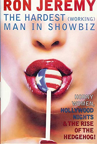 cover image Ron Jeremy: The Hardest (Working) Man in Showbiz