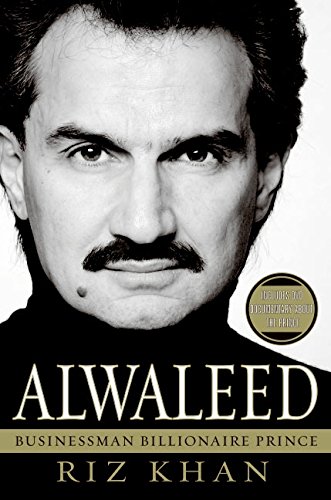 cover image Alwaleed: Businessman, Billionaire, Prince