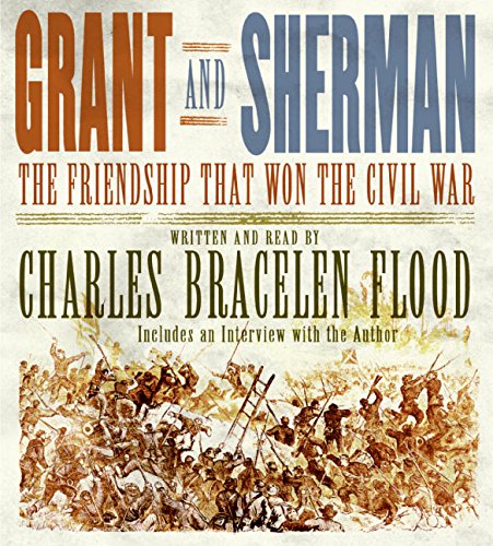 cover image Grant and Sherman: The Friendship That Won the Civil War
