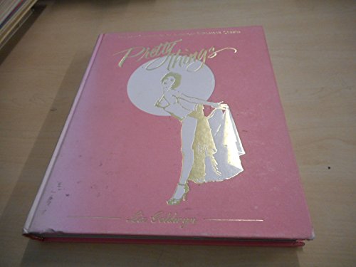 cover image Pretty Things: The Last Generation of American Burlesque Queens