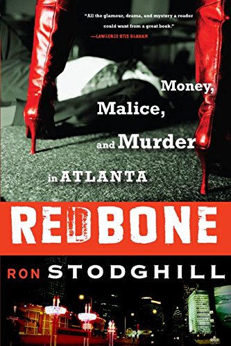 cover image Redbone: Money, Malice, and Murder in Atlanta