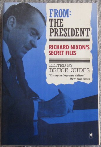 cover image From: The President: Richard Nixon's Secret Files