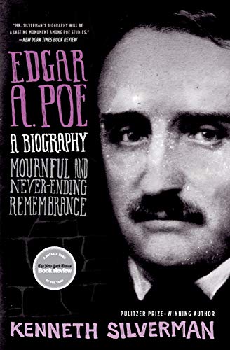 cover image Edgar A. Poe: A Biography: Mournful and Never-Ending Remembrance
