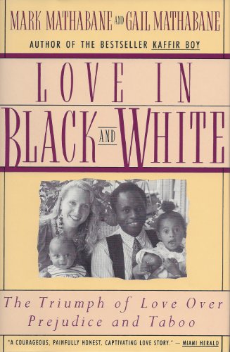 cover image Love in Black and White: The Triumph of Love Over Predjudice and Taboo