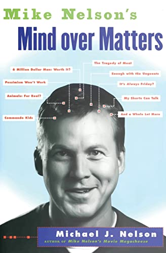 cover image Mike Nelson's Mind Over Matters