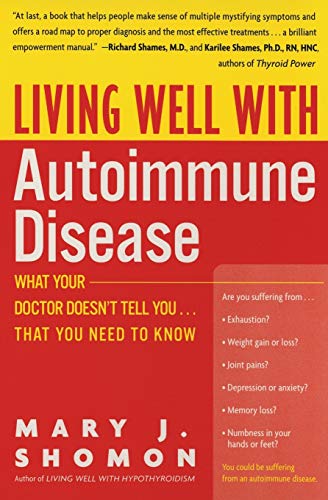 cover image LIVING WELL WITH AUTOIMMUNE DISEASE: What Your Doctor Doesn't Tell You That You Need to Know