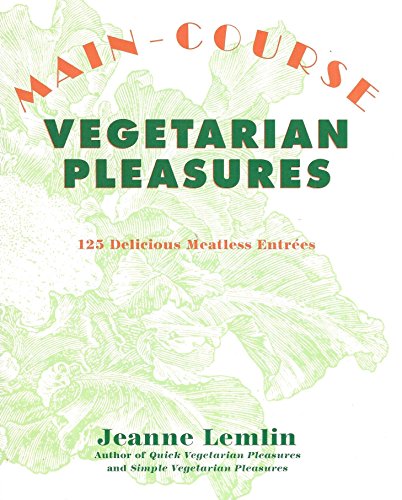 cover image Main-Course Vegetarian Pleasures