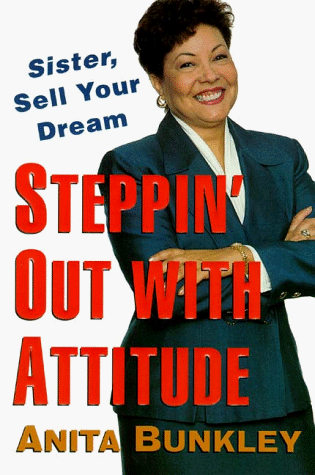 cover image Steppin' Out with Attitude: Sister, Sell Your Dream!