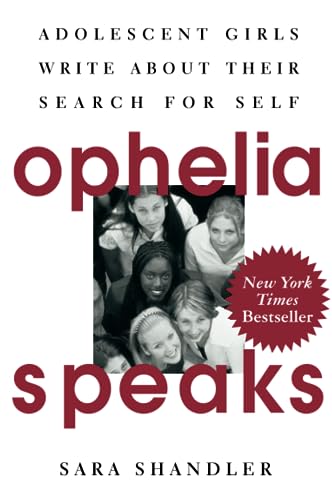 cover image Ophelia Speaks: Adolescent Girls Write about Their Search for Self