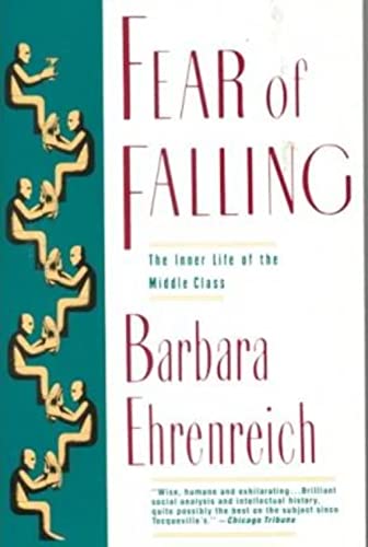 cover image Fear of Falling: The Inner Life of the Middle Class