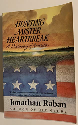 cover image Hunting Mister Heartbreak: A Discovery of America