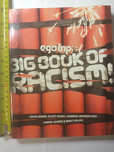 cover image Ego Trip's Big Book of Racism!