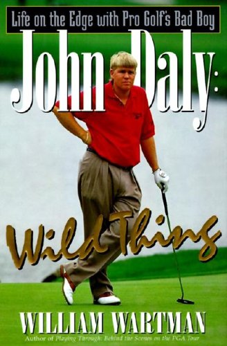 cover image John Daly: Wild Thing