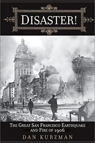 cover image DISASTER!: The Great San Francisco Earthquake and Fire of 1906
