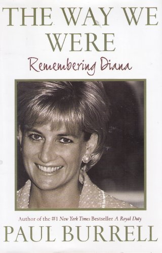 cover image The Way We Were: Remembering Diana