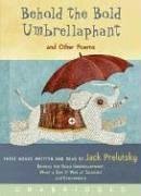 cover image Behold the Bold Umbrellaphant and Other Poems