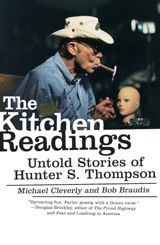 cover image The Kitchen Readings: Untold Stories of Hunter S. Thompson