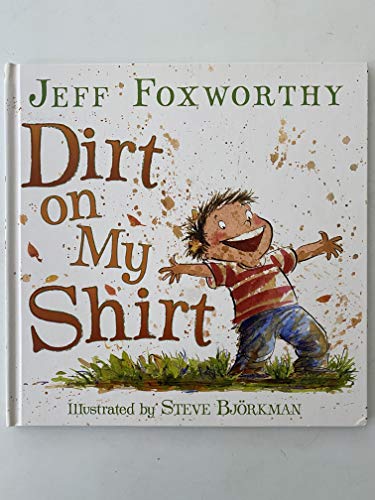 cover image Dirt on My Shirt