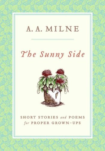 cover image The Sunny Side: Short Stories and Poems for Proper Grown-ups