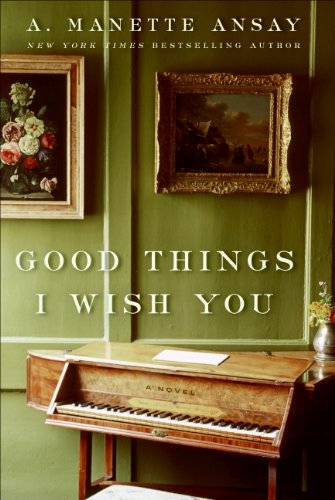 cover image Good Things I Wish You