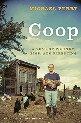 cover image Coop: A Year of Poultry, Pigs, and Parenting