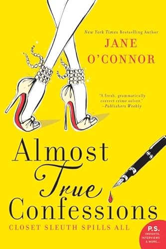cover image Almost True Confessions: 
Closet Sleuth Spills All