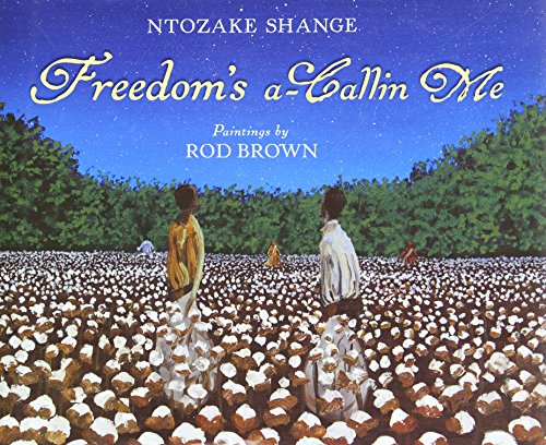 cover image Freedom’s a-Callin Me