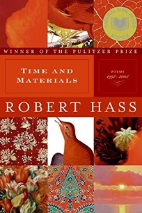 Time and Materials: Poems 1997–2005