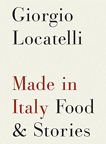 cover image Made in Italy: Food & Stories