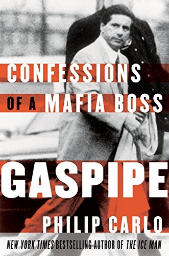 cover image Gaspipe: Confessions of a Mafia Boss