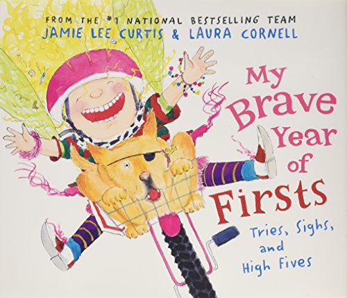 cover image My Brave Year of Firsts: Tries, Sighs, and High Fives
