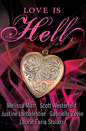 cover image Love Is Hell