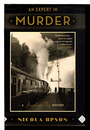 cover image An Expert in Murder: A New Mystery Featuring Josephine Tey
