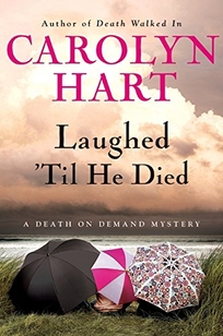 Laughed 'Til He Died: A Death on Demand Mystery