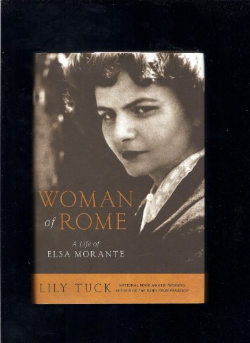 cover image Woman of Rome: A Life of Elsa Morante