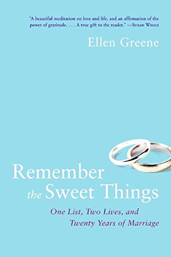 cover image Remember the Sweet Things: One List, Two Lives and Twenty Years of Marriage