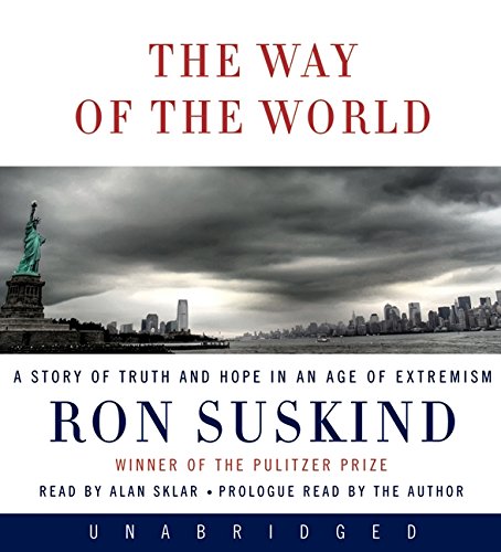 cover image The Way of the World: A Story of Truth and Hope in an Age of Extremism