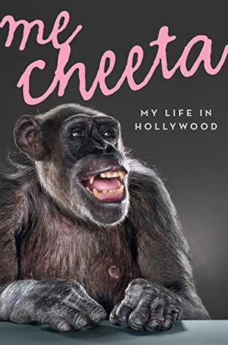 cover image Me, Cheeta: My Life in Hollywood