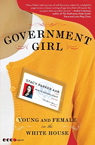 cover image Government Girl: Young and Female in the White House