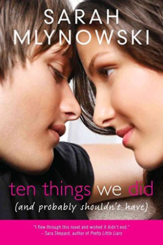 cover image Ten Things We Did (And Probably Shouldn't Have)