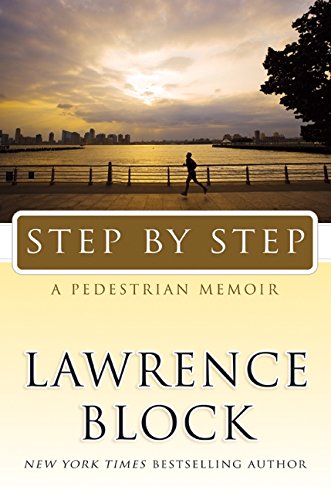cover image Step by Step: A Pedestrian Memoir