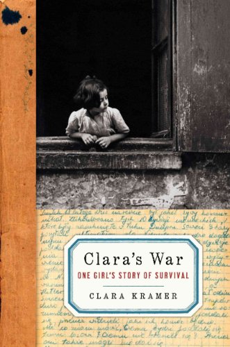 cover image Clara's War: One Girl's Story of Survival