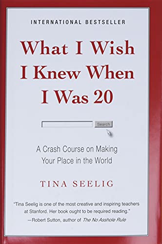 cover image What I Wish I Knew When I Was 20: A Crash Course on Making Your Place in the World